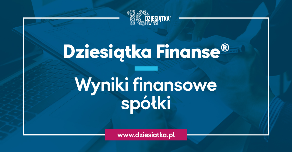 mk_10tka_wyniki-finansowe-spolki